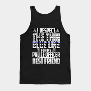 Best Friend Police Officer Thin Blue Line Tank Top